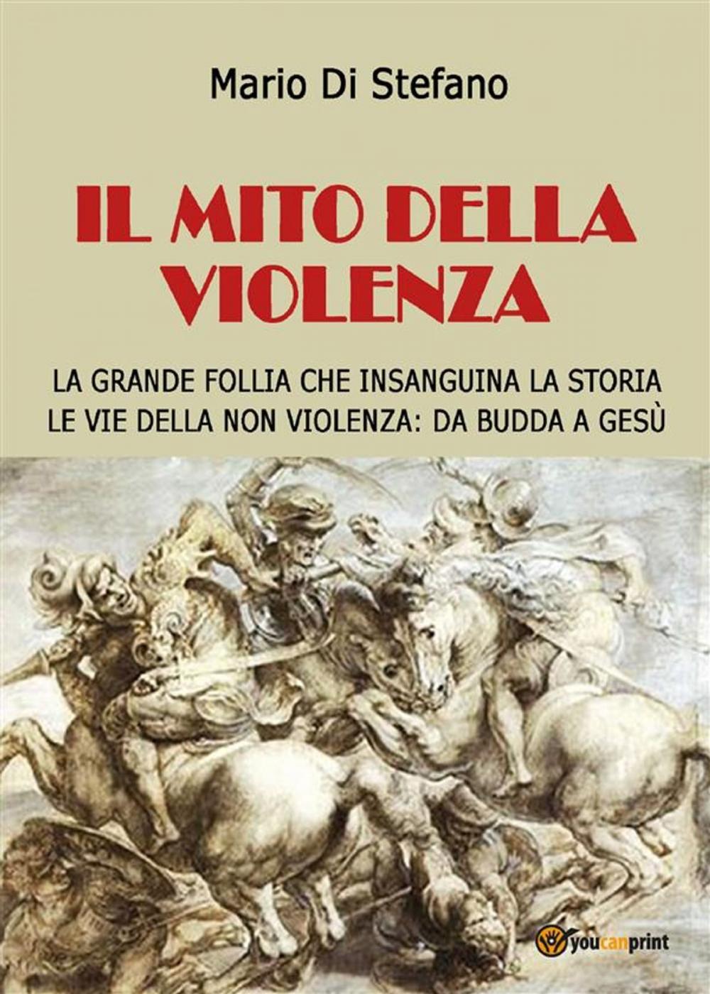 Big bigCover of Il mito della violenza