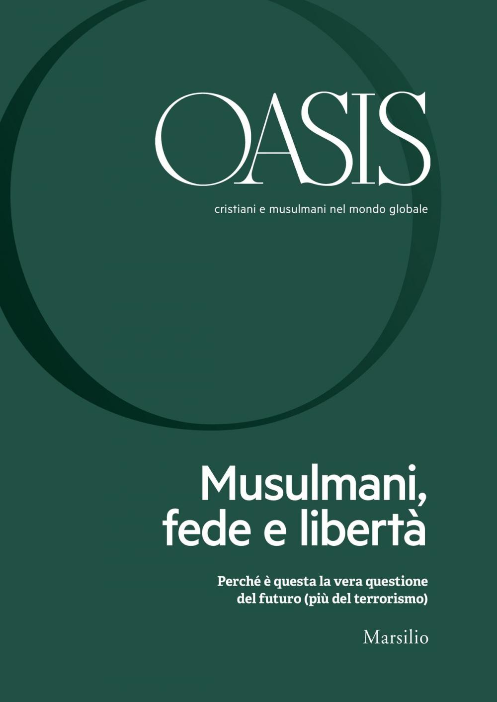 Big bigCover of Oasis n. 26, Musulmani, fede e libertà