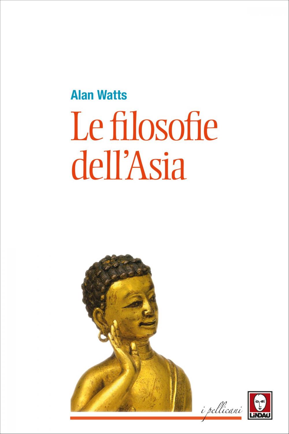 Big bigCover of Le filosofie dell'Asia