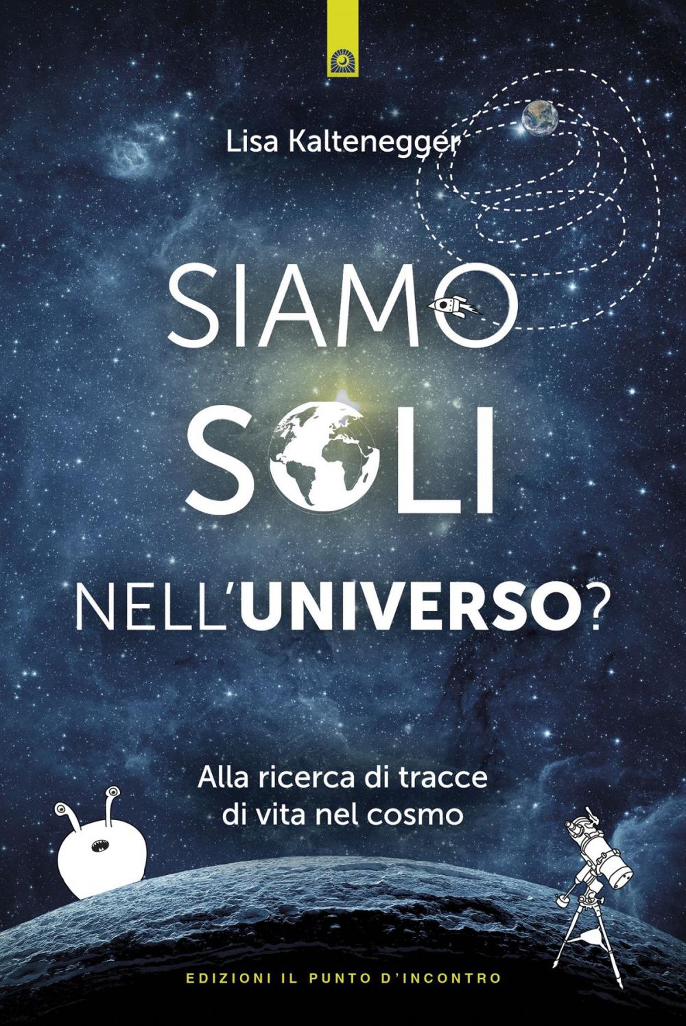 Big bigCover of Siamo soli nell'universo?