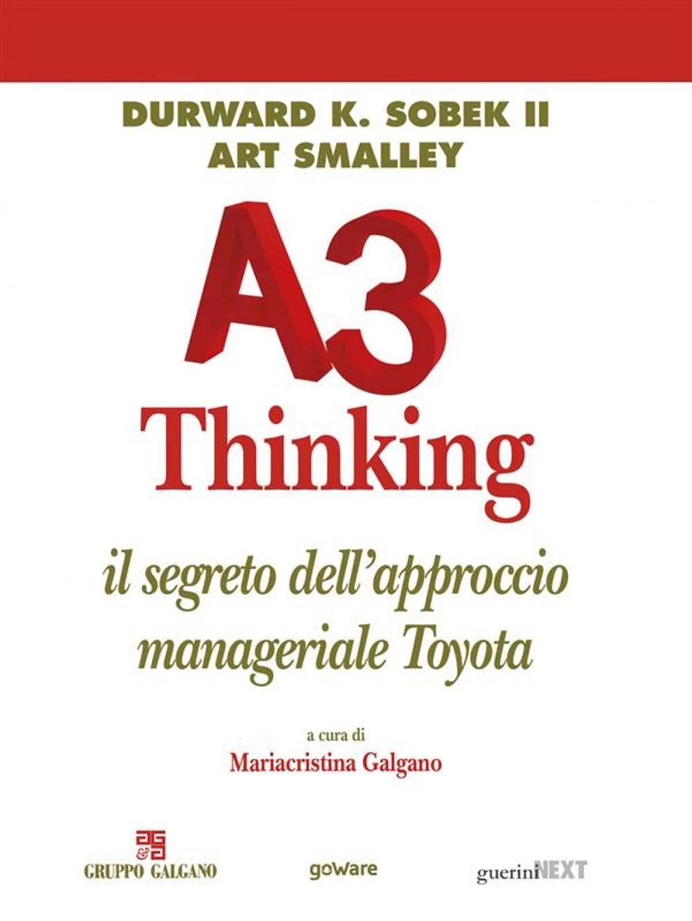 Big bigCover of A3 Thinking. Il segreto dell’approccio manageriale Toyota