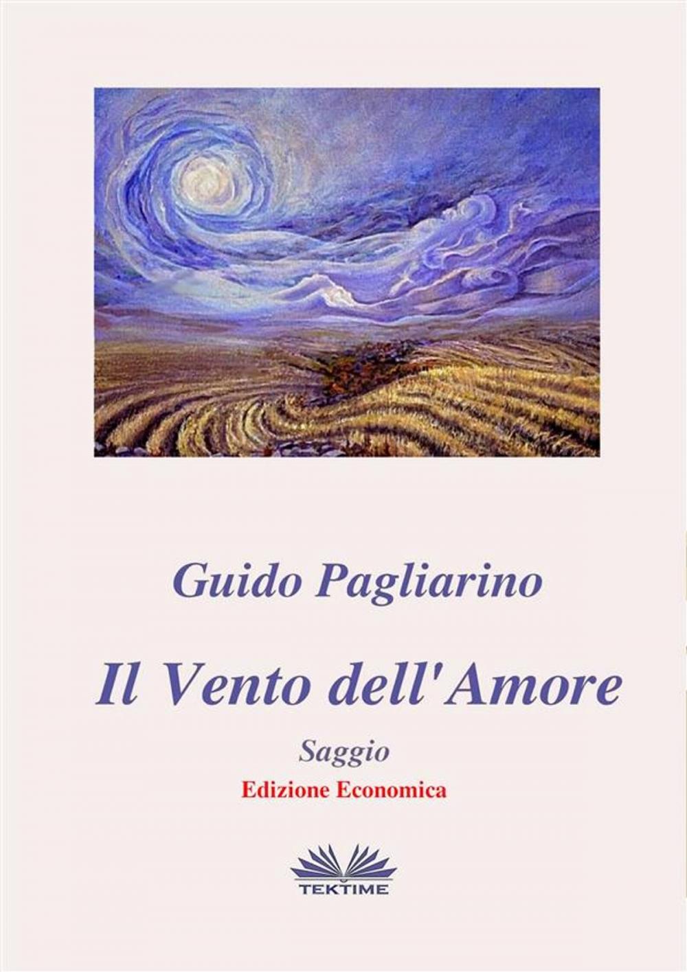 Big bigCover of Il Vento dell'Amore - Saggio