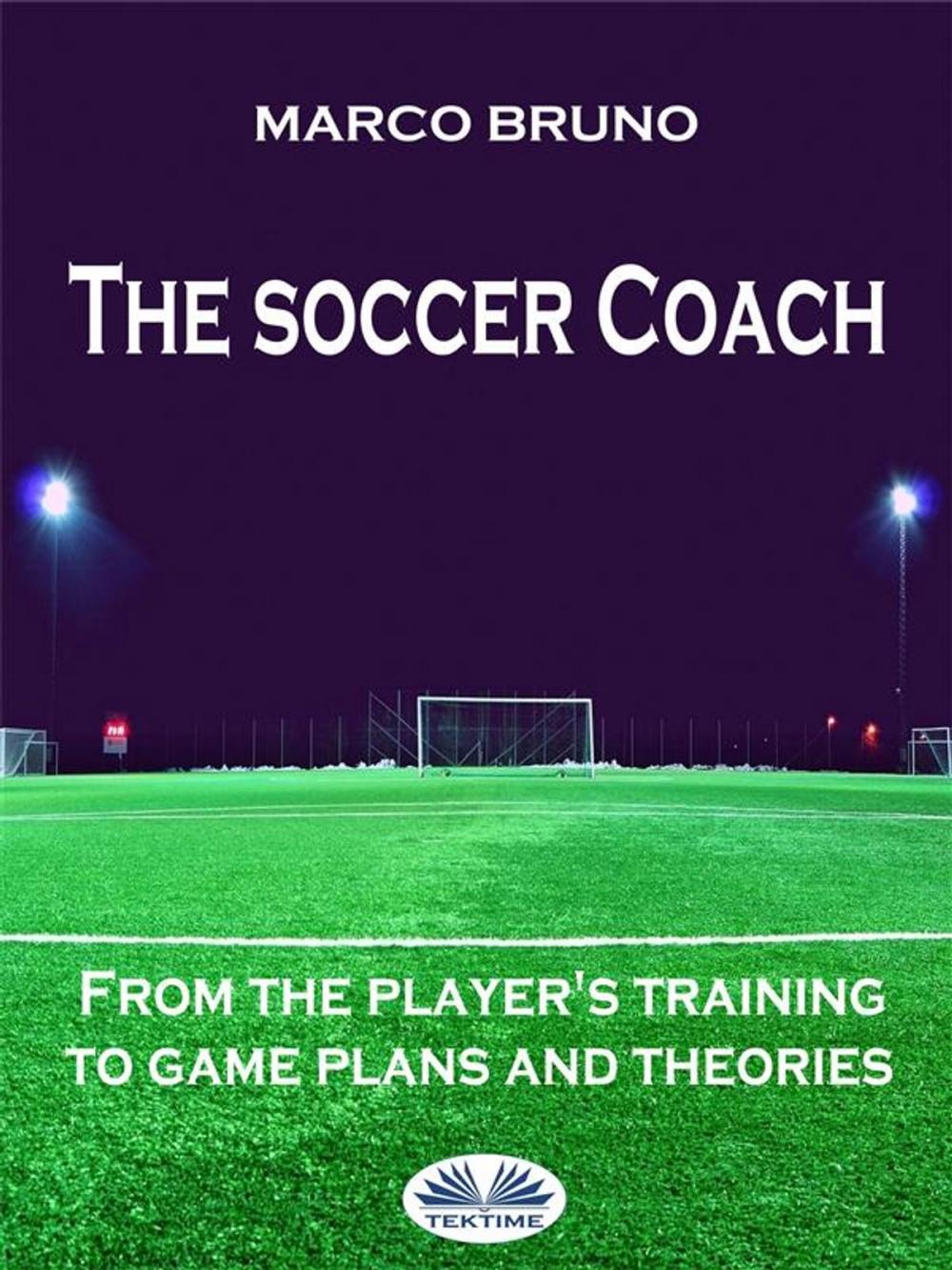 Big bigCover of The soccer coach