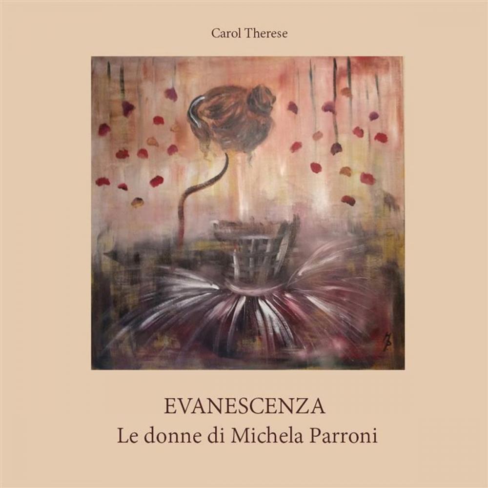 Big bigCover of Evanescenza. Le donne di Michela Parroni