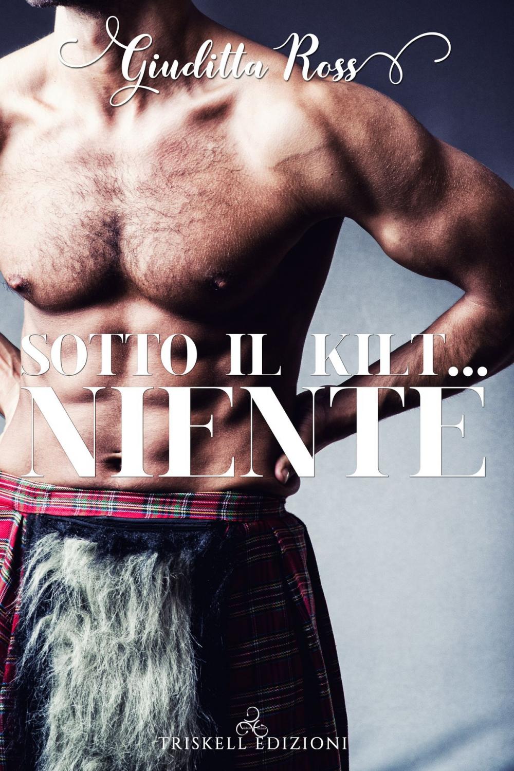 Big bigCover of Sotto il kilt… niente