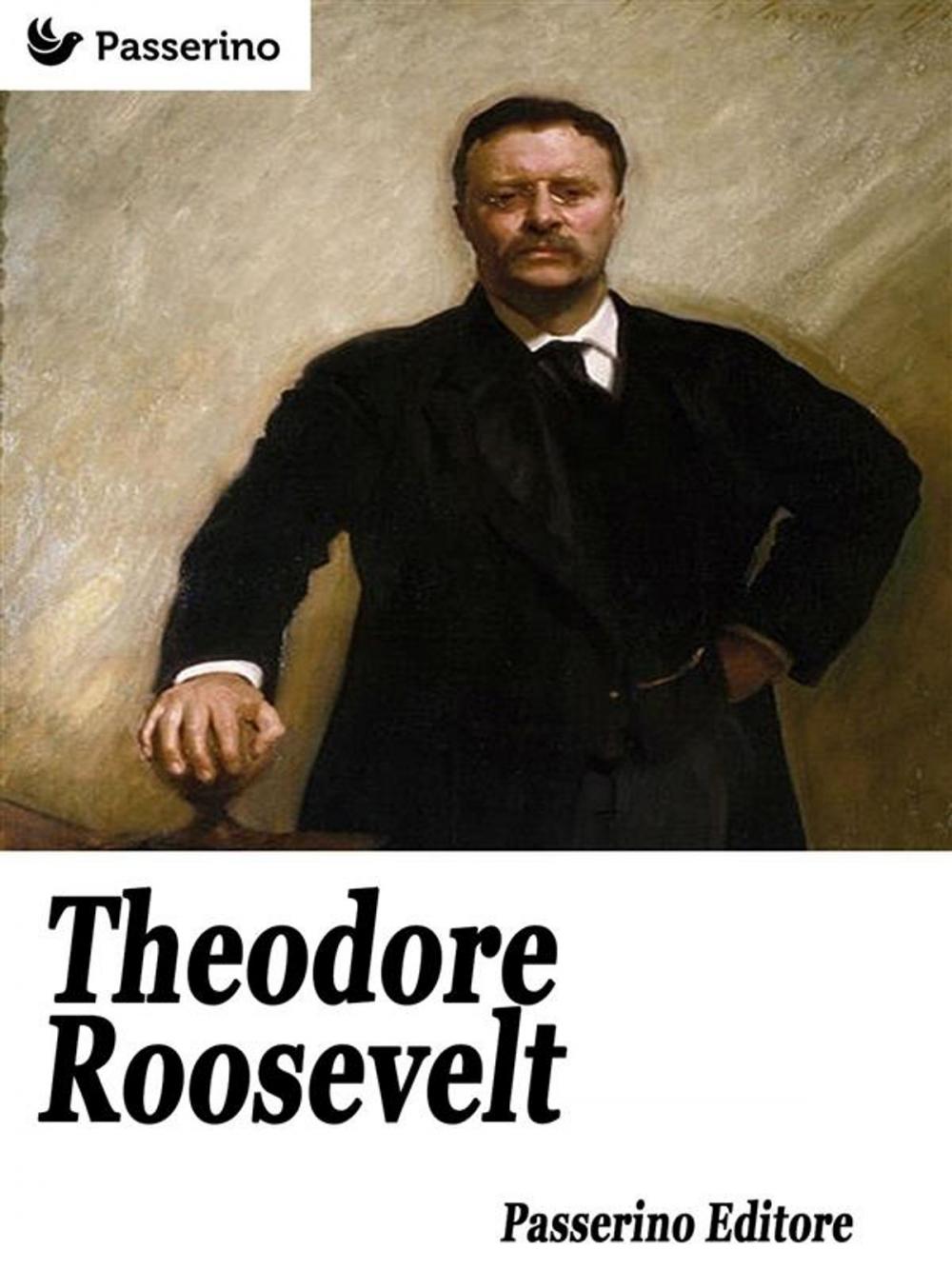 Big bigCover of Theodore Roosevelt