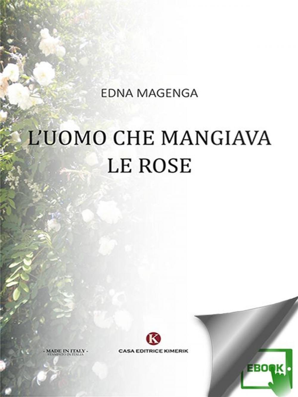 Big bigCover of L'uomo che mangiava le rose