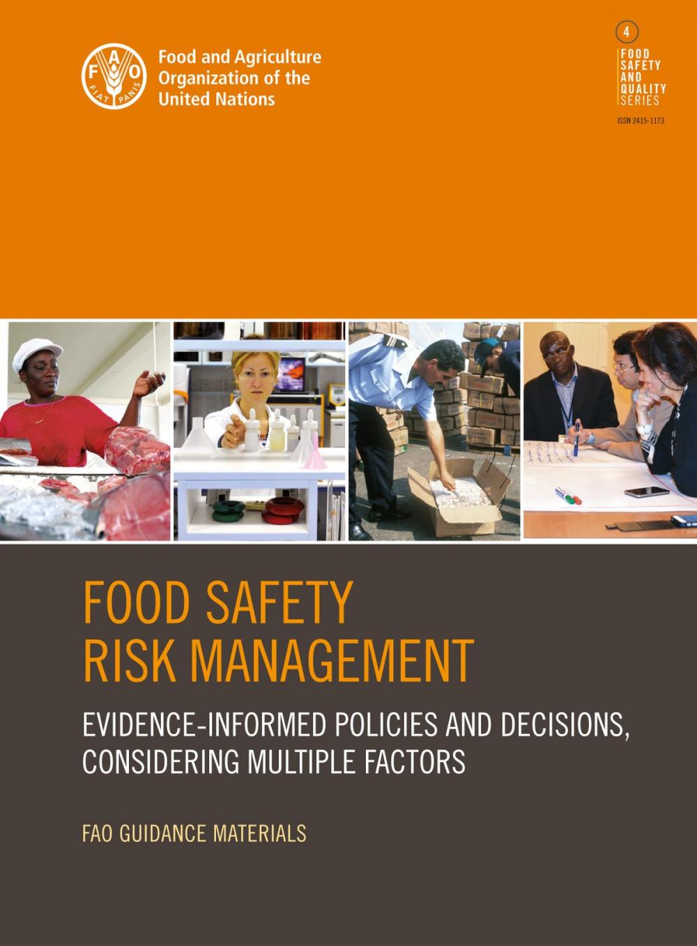 Big bigCover of Food Safety Risk Management: Evidence-informed Policies and Decisions, Considering Multiple Factors