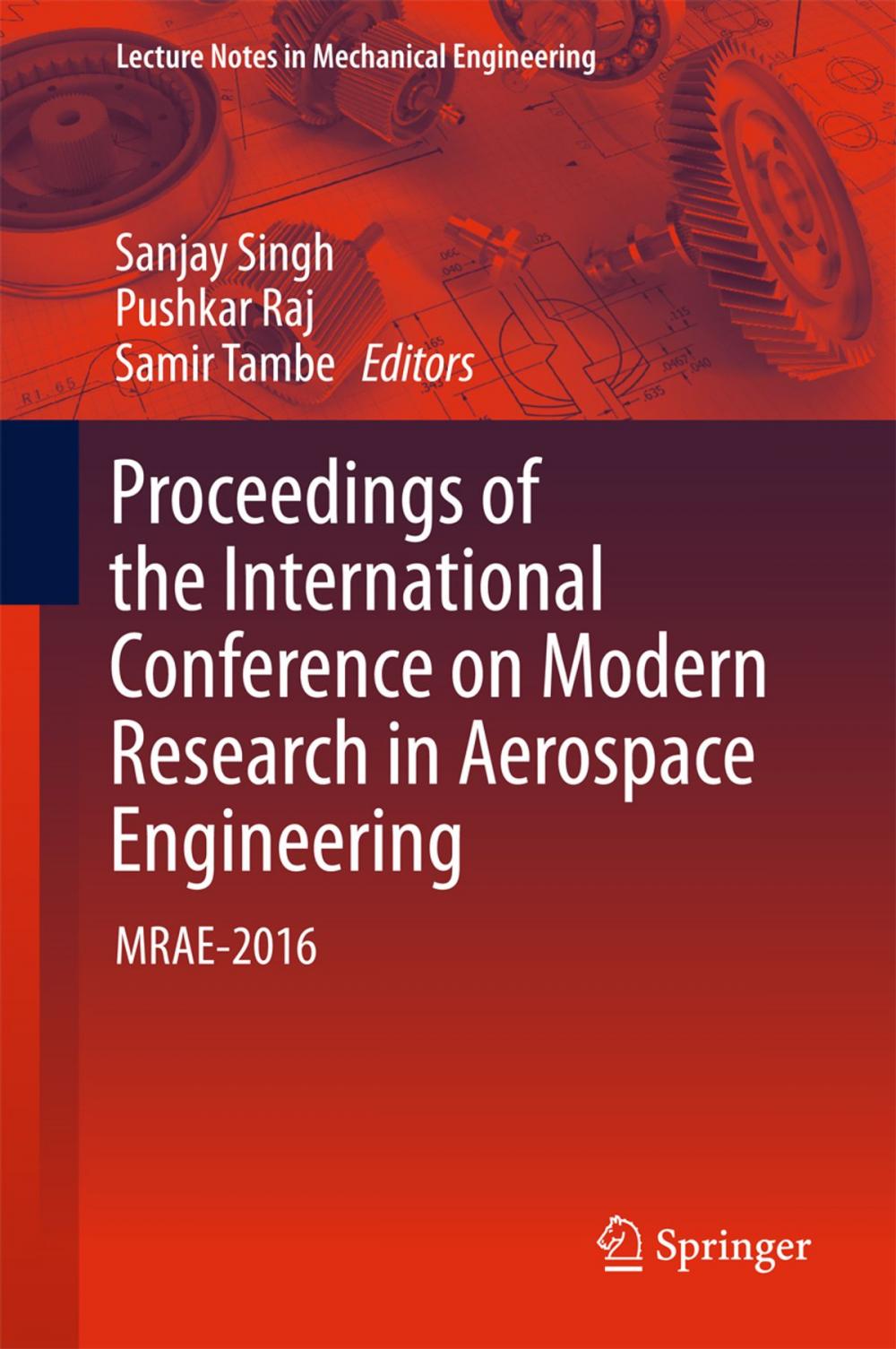 Big bigCover of Proceedings of the International Conference on Modern Research in Aerospace Engineering