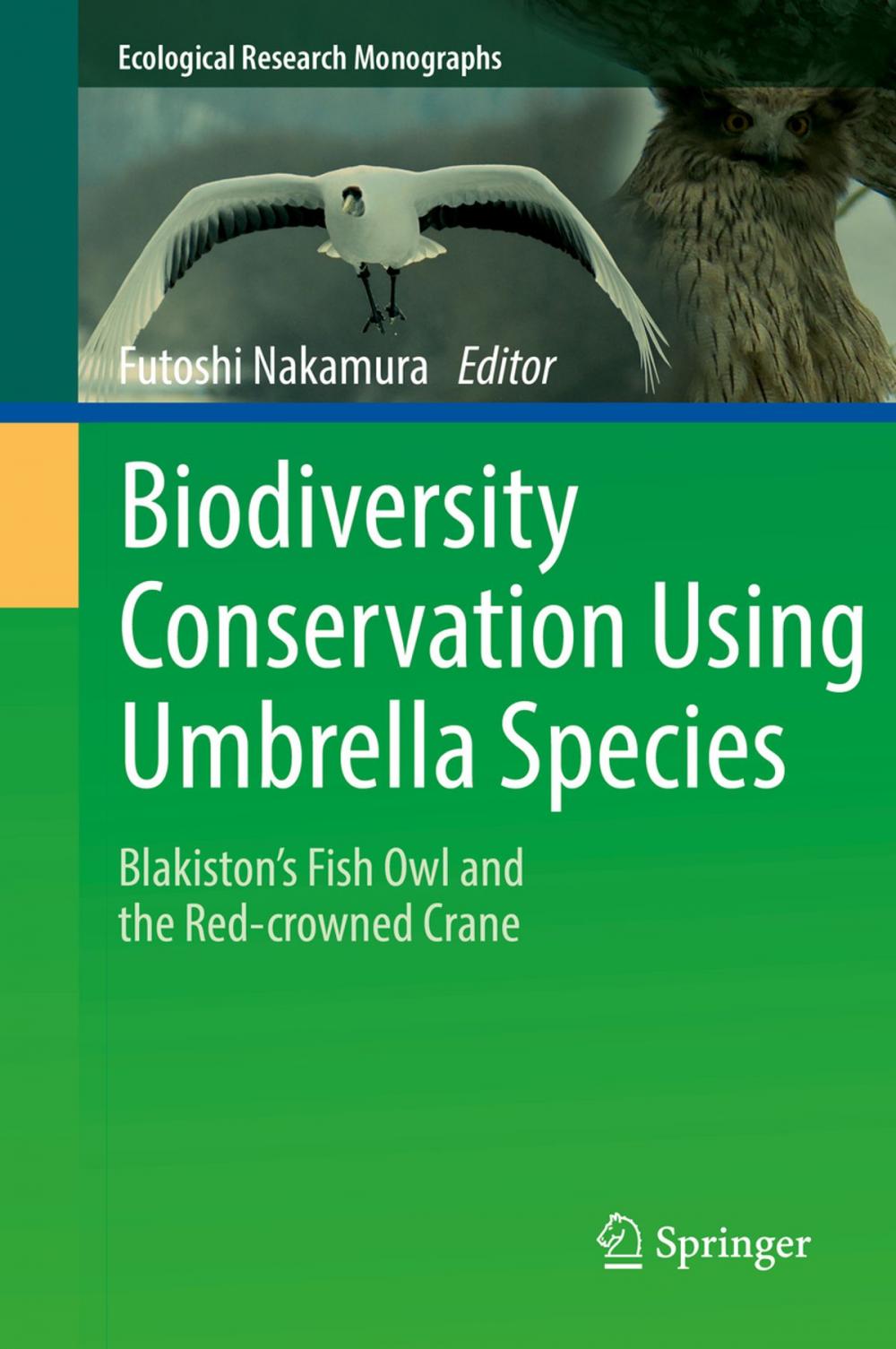 Big bigCover of Biodiversity Conservation Using Umbrella Species