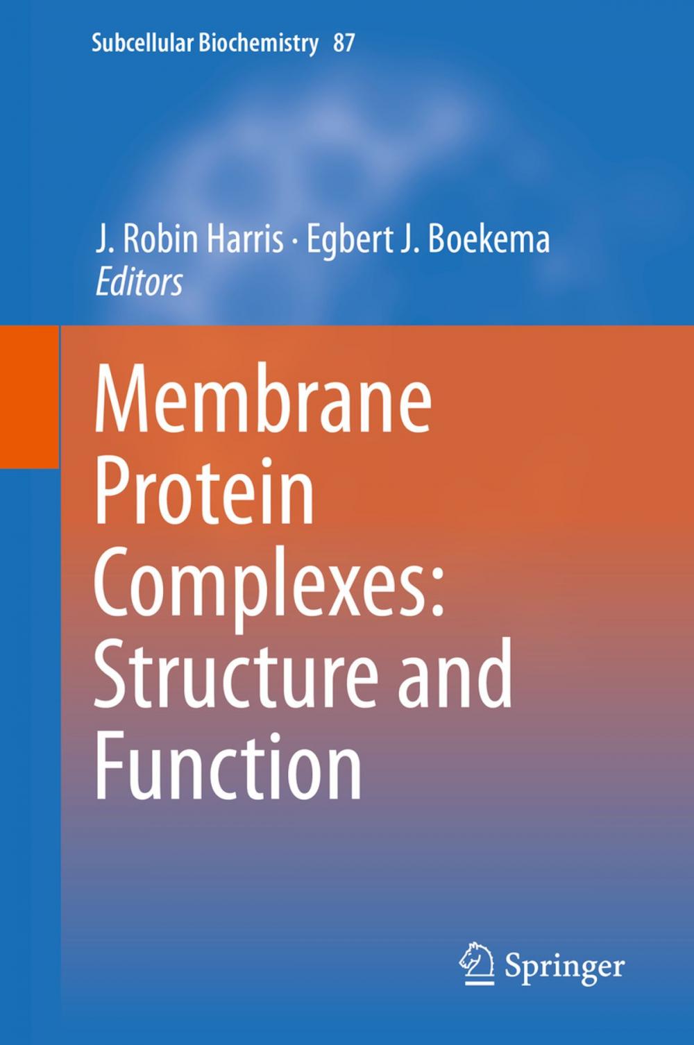 Big bigCover of Membrane Protein Complexes: Structure and Function