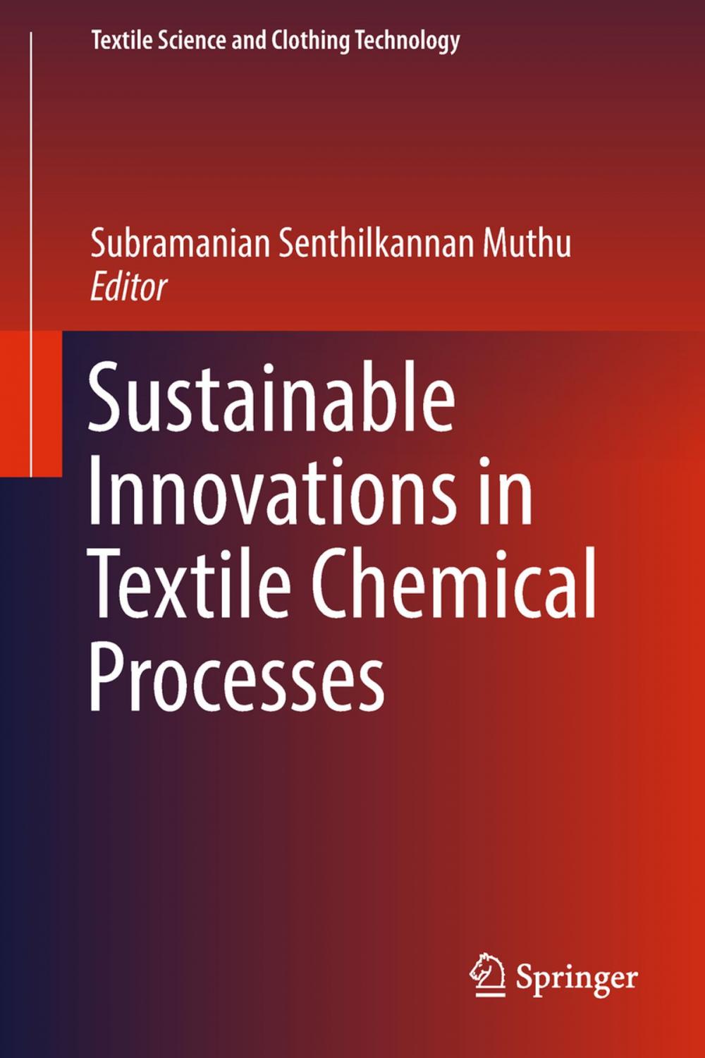 Big bigCover of Sustainable Innovations in Textile Chemical Processes