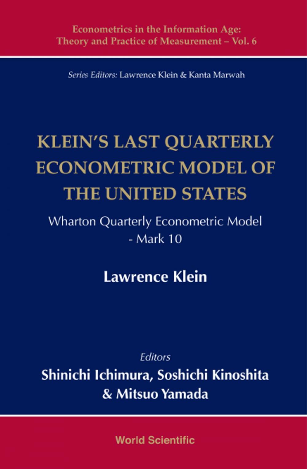 Big bigCover of Klein's Last Quarterly Econometric Model of the United States