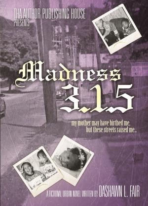 Cover of the book Madness 3.1.5 by A.J. Hartley