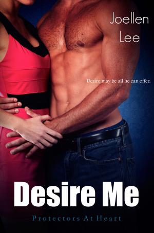 Cover of the book Desire Me (Episode 2) by Karen Wildt