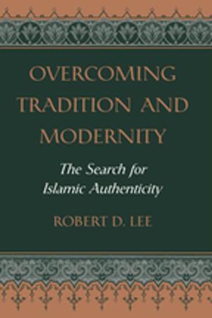 Cover of the book Overcoming Tradition And Modernity by Michael Parker