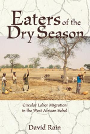 Cover of the book Eaters Of The Dry Season by Anne Bogart
