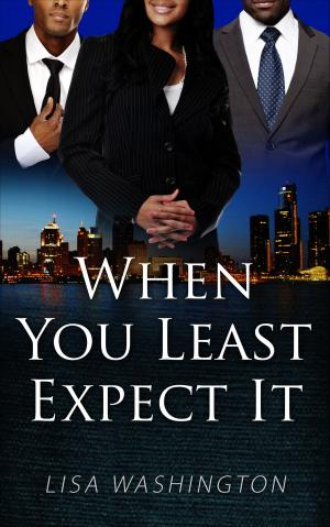 Cover of the book When You Least Expect It by Milda Harris