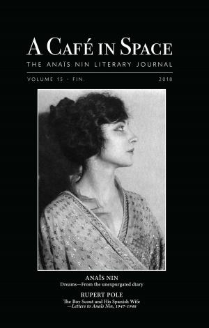 Cover of A Cafe in Space: The Anais Nin Literary Journal, Volume 15