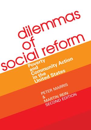 Cover of the book Dilemmas of Social Reform by John Dunt