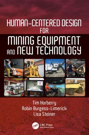Cover of the book Human-Centered Design for Mining Equipment and New Technology by Enrique Pimentel