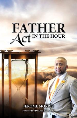 Cover of Father Act In The Hour