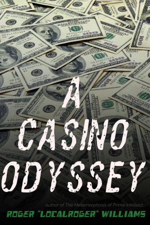 Cover of the book A Casino Odyssey by Olivier Bras, Eric Mugneret