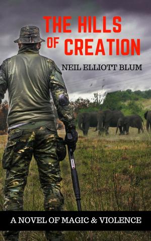 Cover of the book The Hills of Creation by Scotch Wichmann