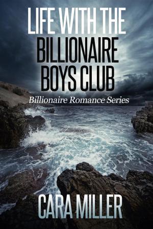 Book cover of Life with the Billionaire Boys Club