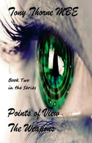 Cover of the book Points of View - The Weapons by K.R. Gentile