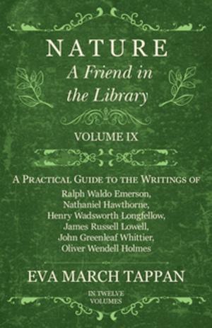 Book cover of Nature - A Friend in the Library - Volume IX