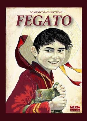 Cover of the book Fegato by C.W. Trisef, Giuseppe Lipari