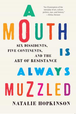 bigCover of the book A Mouth Is Always Muzzled by 