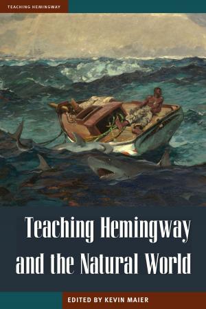 Cover of the book Teaching Hemingway and the Natural World by Margaret C. DePalma