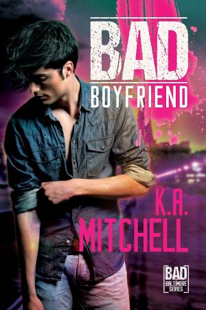 Cover of the book Bad Boyfriend by Chris Scully