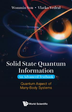 Cover of the book Solid State Quantum Information — An Advanced Textbook by Bang-Yen Chen