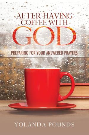 Cover of the book After Having Coffee With God by Yvonne Carter, Helen  Jordan Davis