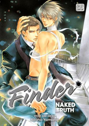 Cover of the book Finder Deluxe Edition: Naked Truth, Vol. 5 (Yaoi Manga) by ONE