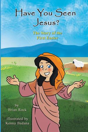 Cover of Have You Seen Jesus? (The Story of the First Easter)
