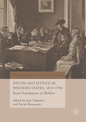 Cover of the book Youth and Justice in Western States, 1815-1950 by Achilleas D. Zapranis, Prodromos E. Tsinaslanidis