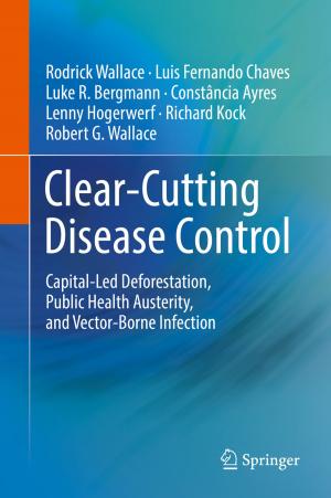 Cover of the book Clear-Cutting Disease Control by Emilio L. Cano, Javier Martinez Moguerza, Mariano Prieto