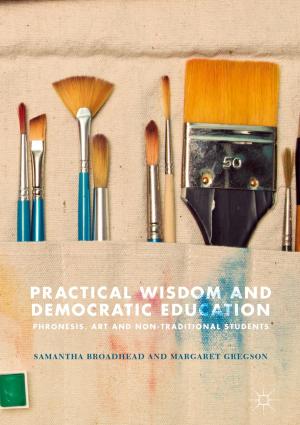Book cover of Practical Wisdom and Democratic Education