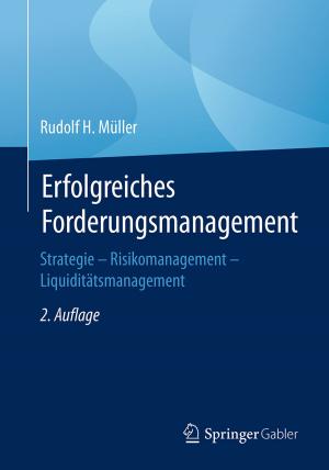 Cover of the book Erfolgreiches Forderungsmanagement by Peggy Daume, Jens Dennhard