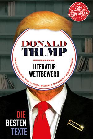 Cover of the book Donald Trump Literaturwettbewerb by B.P. Kasik