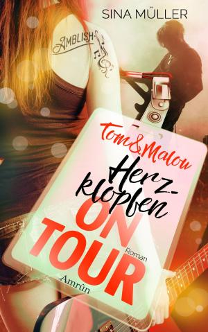 Cover of the book Tom & Malou 1: Herzklopfen on Tour by Katharina Wolf