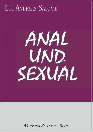 Cover of the book Anal und Sexual by M Smythe