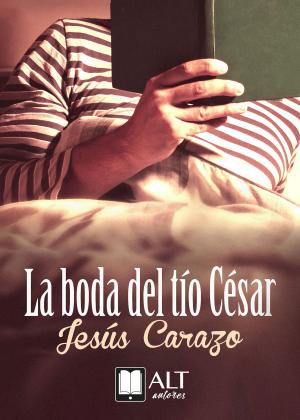 Cover of the book La boda del tío César by Collin de Plancy