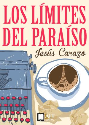 bigCover of the book Los límites del paraíso by 
