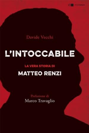 Cover of the book L'intoccabile by Beppe Grillo, Gianroberto Casaleggio