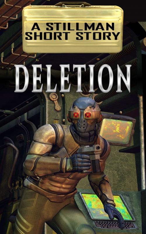 Cover of the book Deletion by Nicholas Stillman, Stillman Sci-Fi